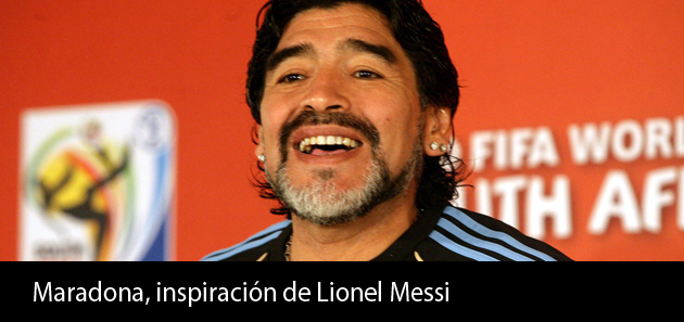 Maradona, inspiraci&oacute;n de Lionel Messi
