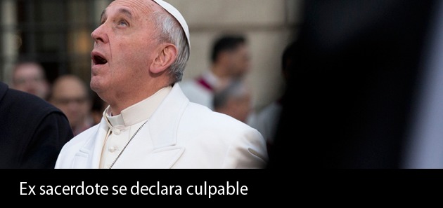 Ex sacerdote se declara culpable de ver pornograf&iacute;a infantil