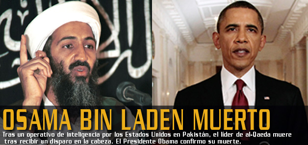 Bin Laden tom&oacute; el camino del fanatismo y el terror