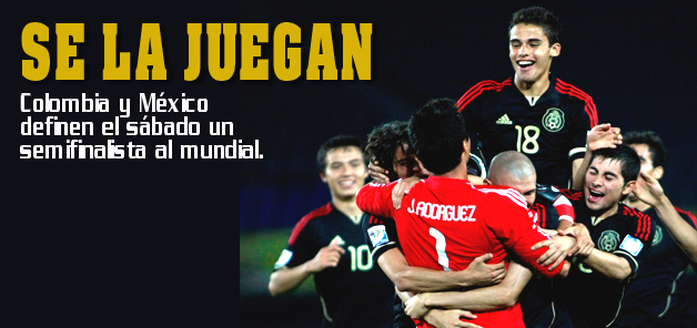 M&eacute;xico y Colombia se la juegan