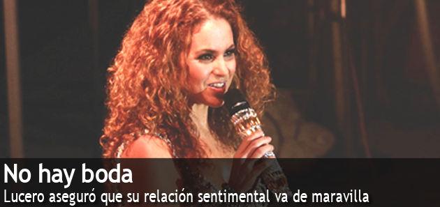 Descarta Lucero boda