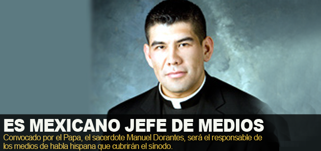 Es mexicano jefe de medios en s&iacute;nodo