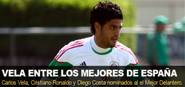 Nominan a Vela como mejor delantero