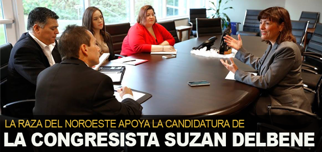 La Raza del Noroeste apoya la candidatura de congresista Suzan DelBene