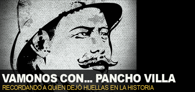 Vámonos con...Pancho Villa