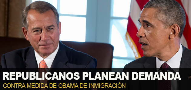 Republicanos planean demanda contra medidas de Obama en materia de inmigración