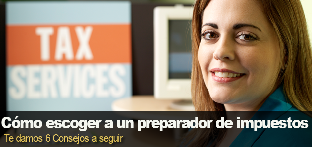 C&oacute;mo escoger a un preparador de impuestos