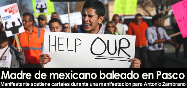Madre de mexicano baleado en Pasco exige justicia