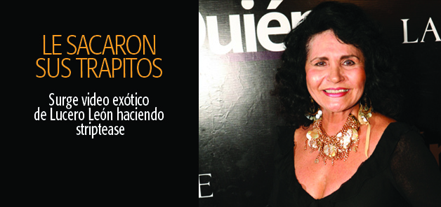 Difunden striptease de mam&aacute; de Lucero