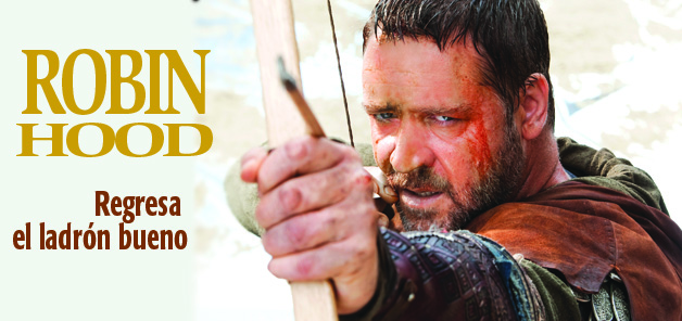 Crowe le da vida a “Robin Hood”