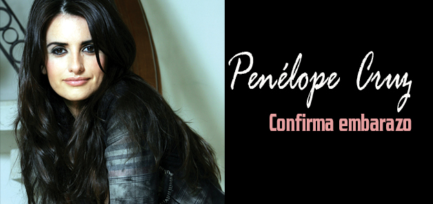 Confirma Pen&eacute;lope Cruz su embarazo