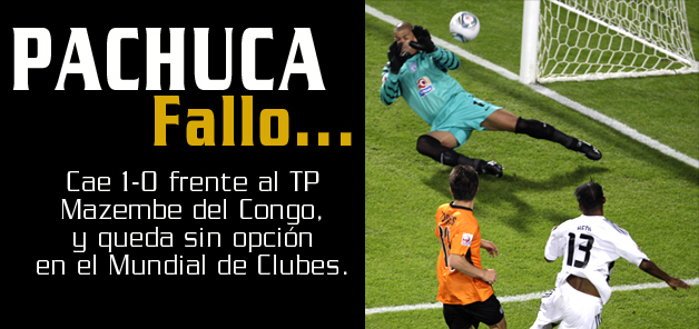 Pachuca Fall&oacute;...