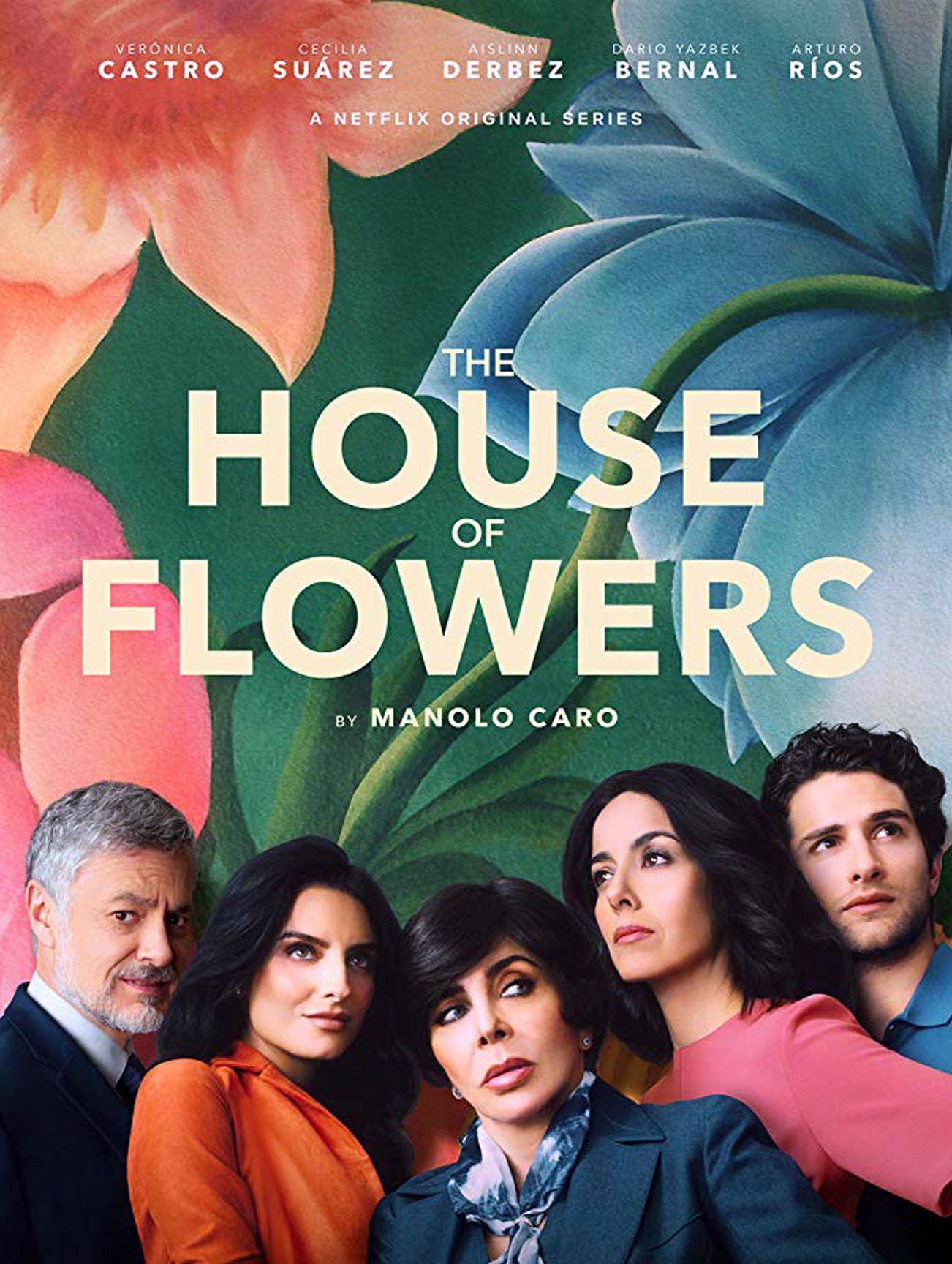 Renuevan La Casa de las Flores por dos temporadas