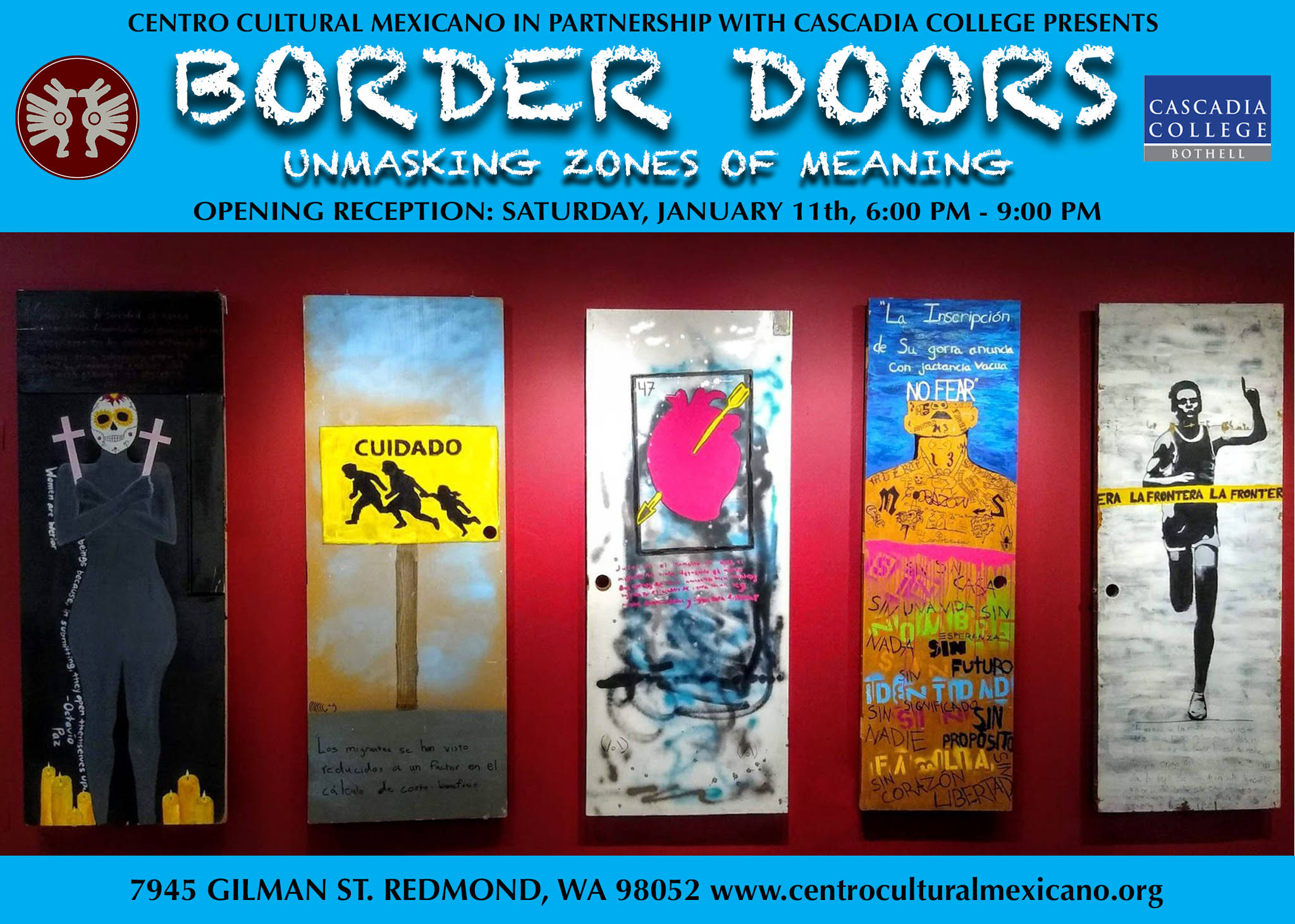El Centro Cultural Mexicano en conjunto con Cascadia College te invitan a la exposición “Puertas Fronterizas“